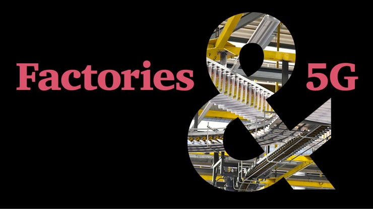 Factories & 5G | Strategy& UK
